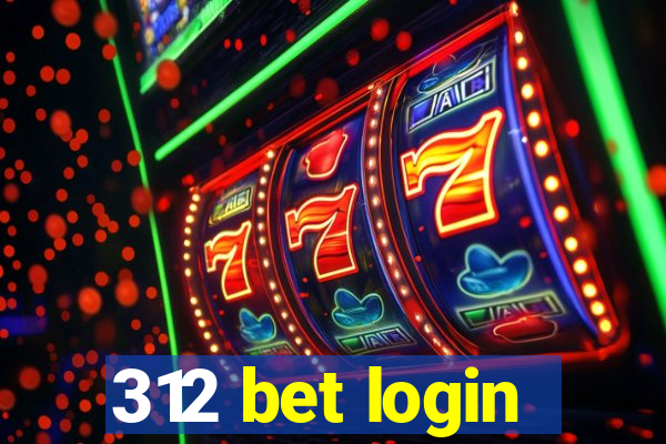 312 bet login